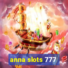 anna slots 777